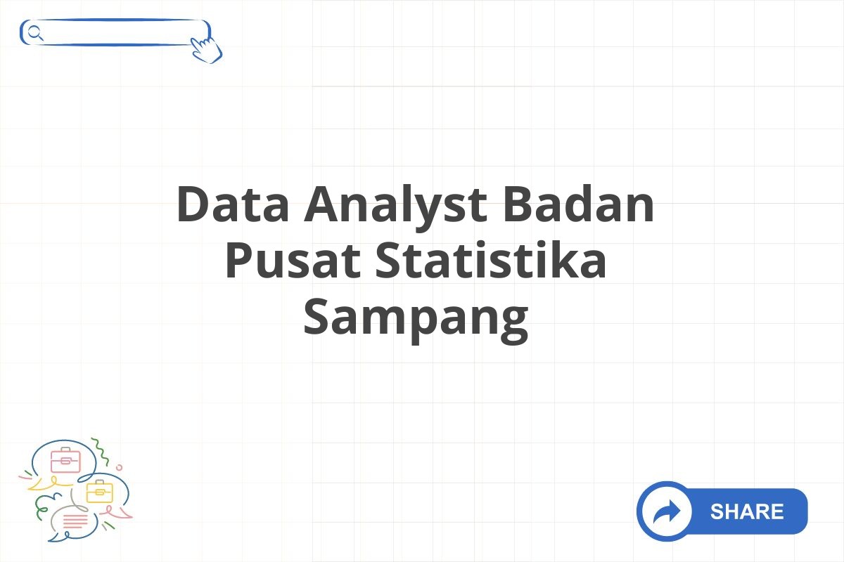 Data Analyst Badan Pusat Statistika Sampang