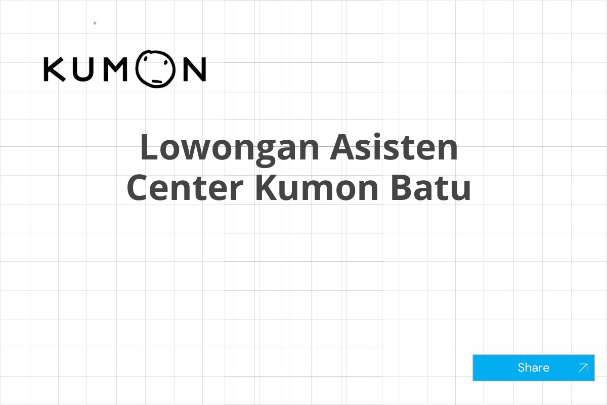 Lowongan Asisten Center Kumon Batu