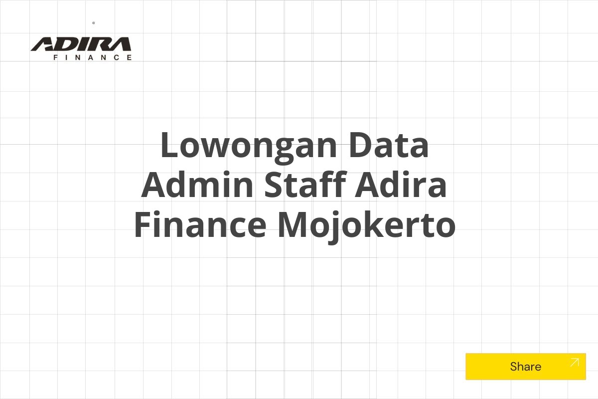 Lowongan Data Admin Staff Adira Finance Mojokerto