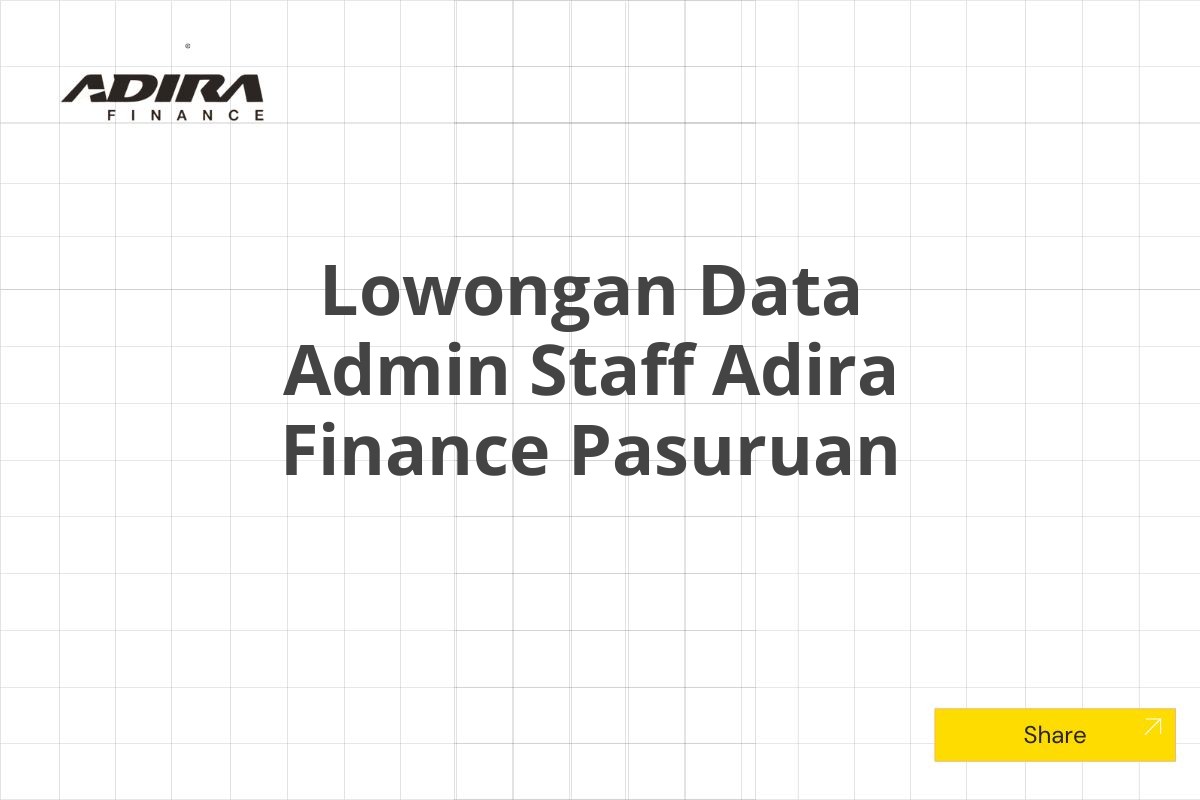 Lowongan Data Admin Staff Adira Finance Pasuruan