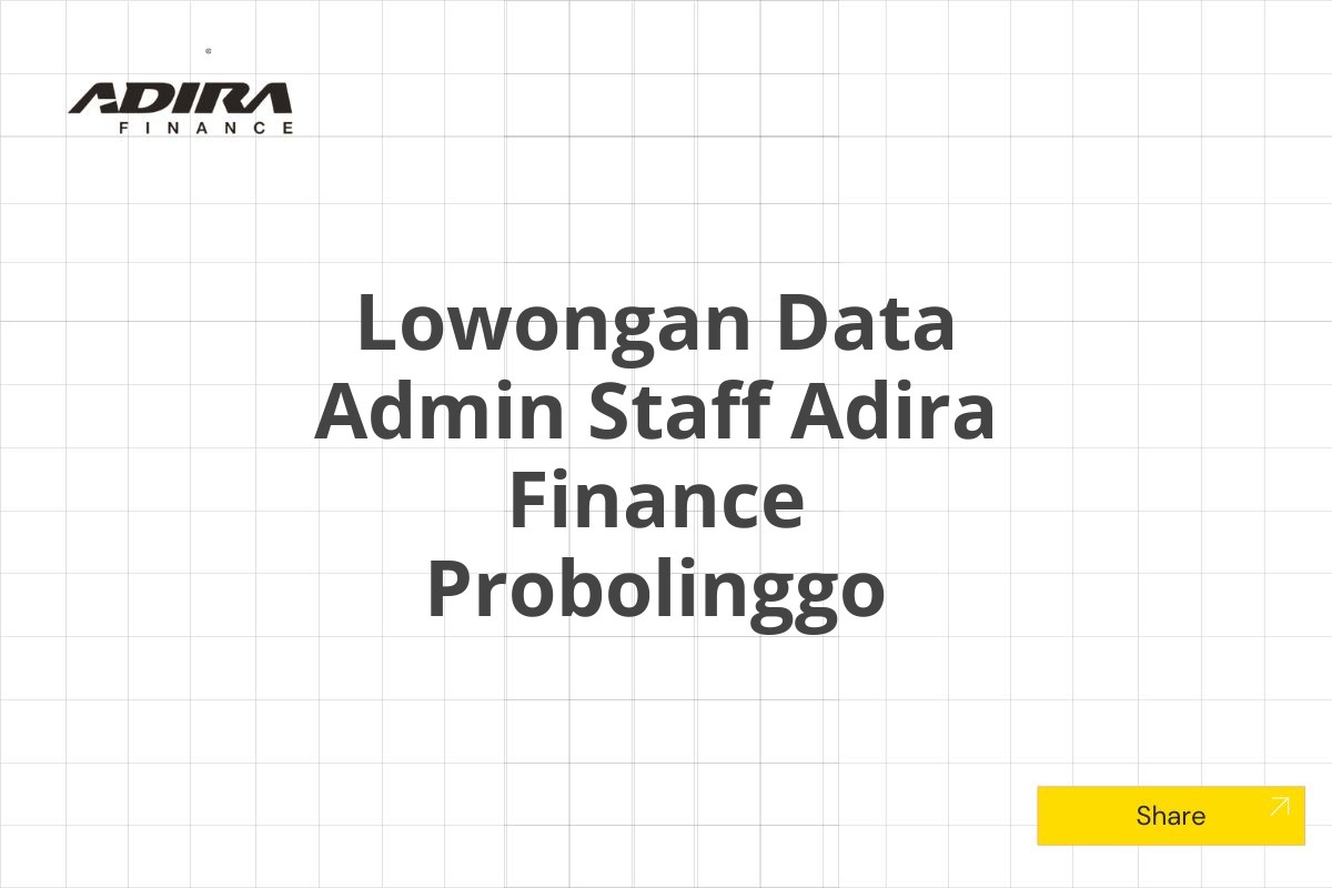 Lowongan Data Admin Staff Adira Finance Probolinggo