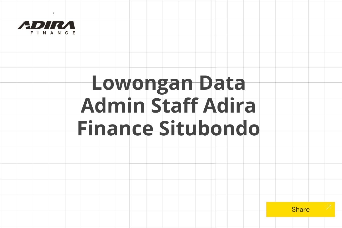 Lowongan Data Admin Staff Adira Finance Situbondo