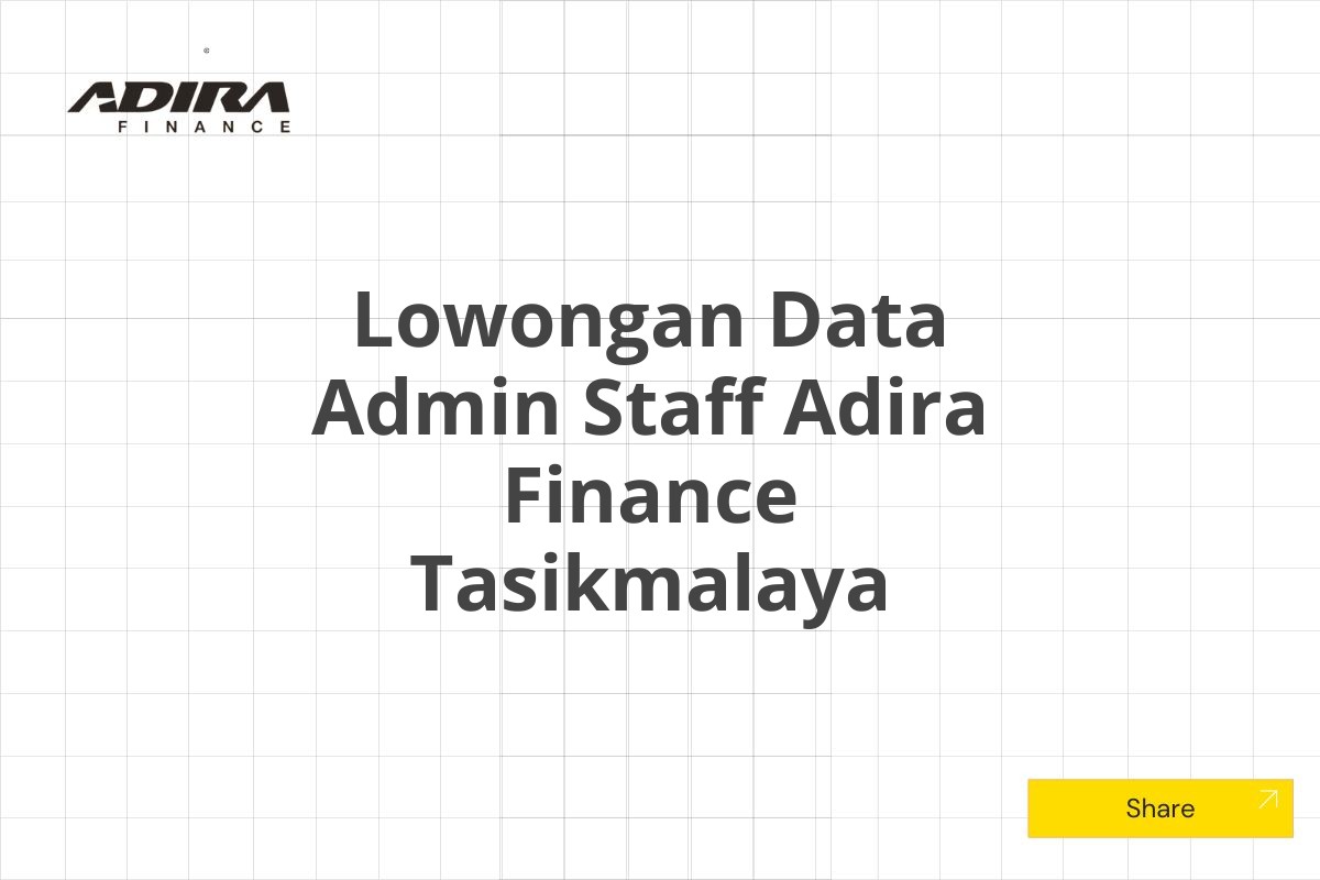 Lowongan Data Admin Staff Adira Finance Tasikmalaya