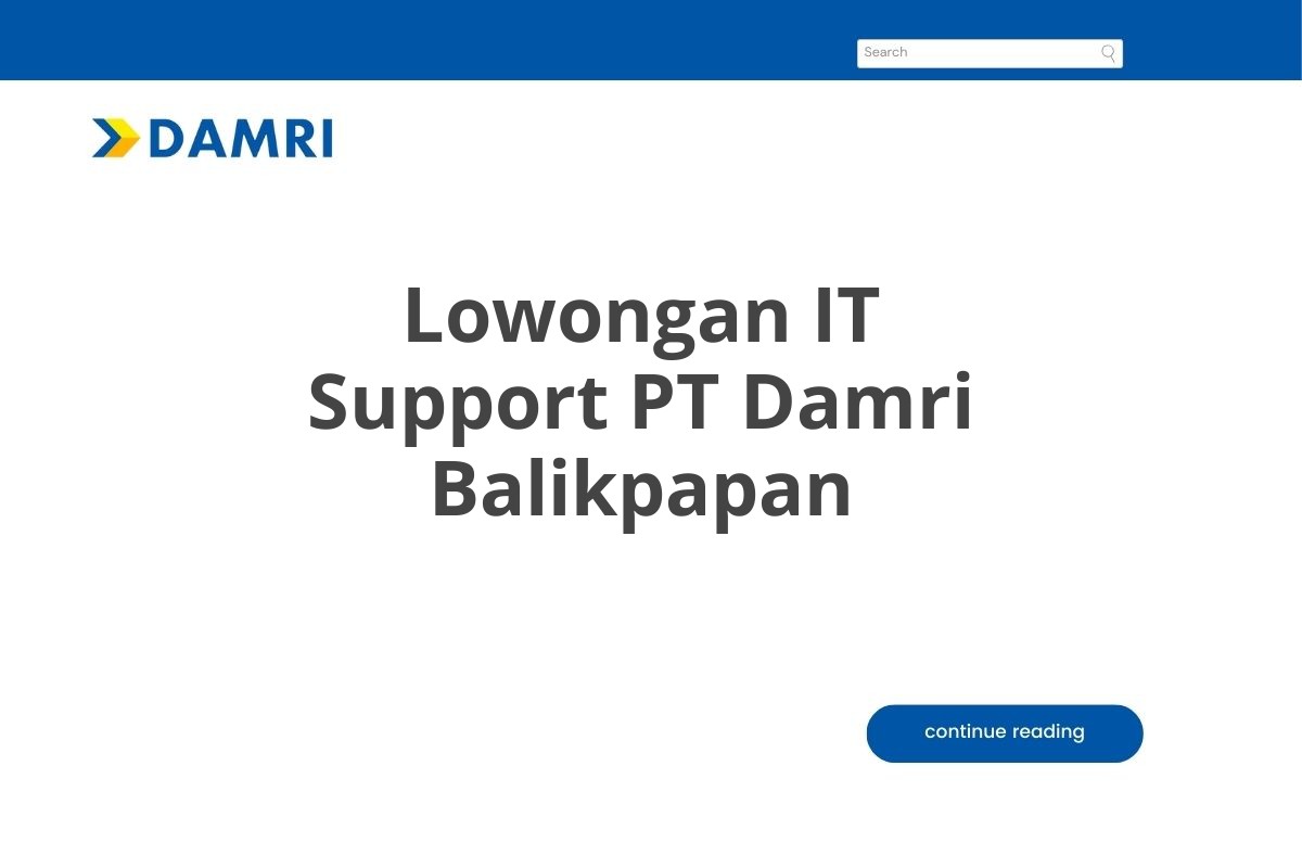 Lowongan IT Support PT Damri Balikpapan