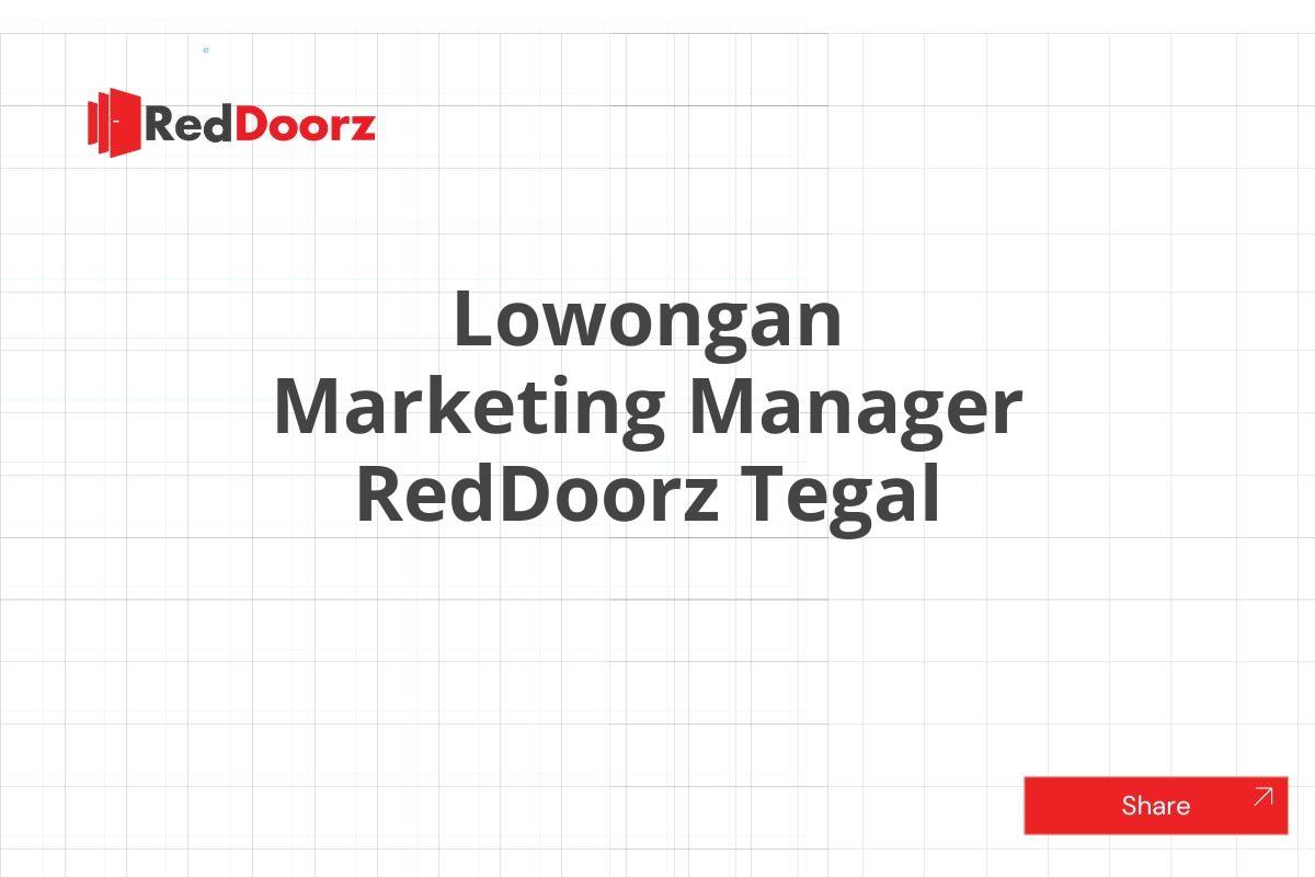 Lowongan Marketing Manager RedDoorz Tegal