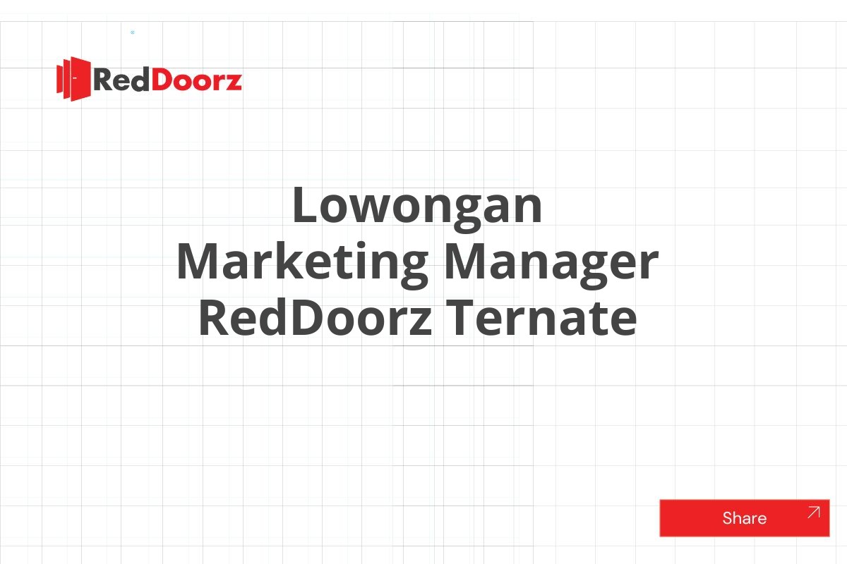 Lowongan Marketing Manager RedDoorz Ternate