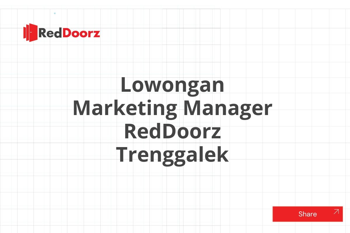 Lowongan Marketing Manager RedDoorz Trenggalek