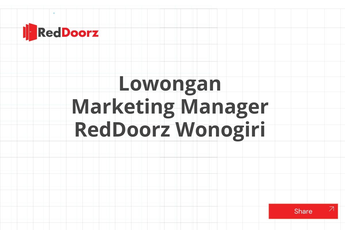 Lowongan Marketing Manager RedDoorz Wonogiri